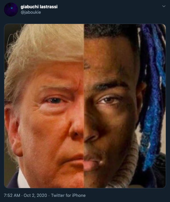 Trump COVID memes XXXTentacion