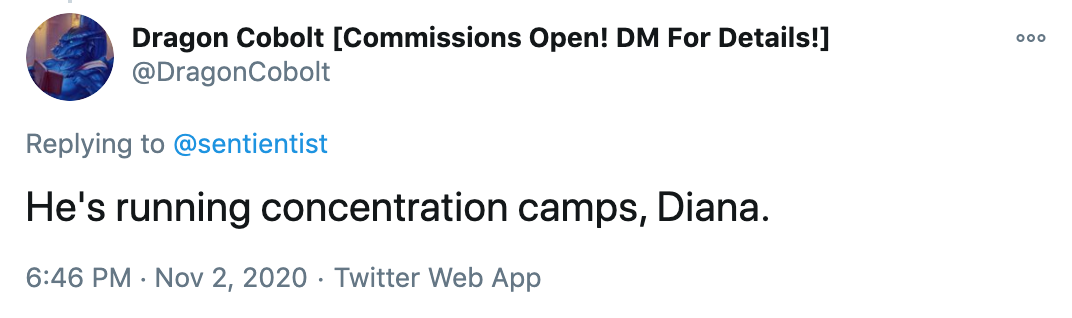 He's running concentration camps, Diana.