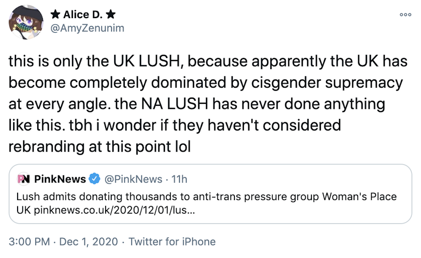 this is only the UK LUSH, because apparently the UK has become completely dominated by cisgender supremacy at every angle. the NA LUSH has never done anything like this. tbh i wonder if they haven't considered rebranding at this point lol