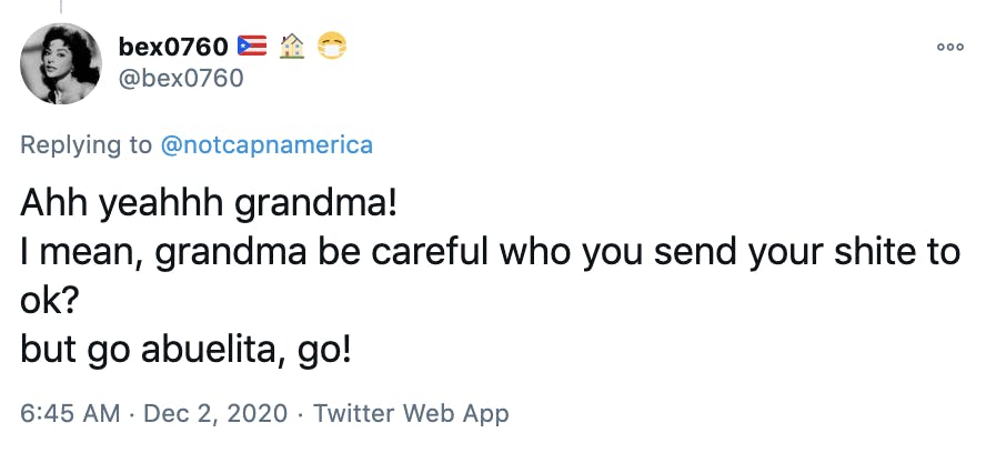 Ahh yeahhh grandma! I mean, grandma be careful who you send your shite to ok? but go abuelita, go!