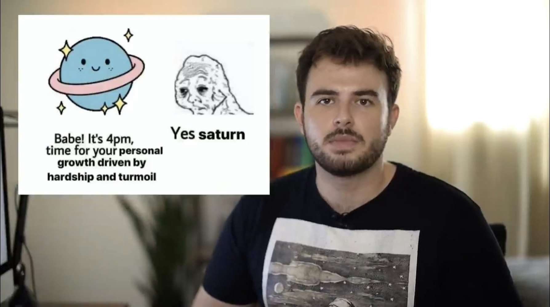 Cam hosts his YouTube show with a meme about Saturn's influence on personal growth