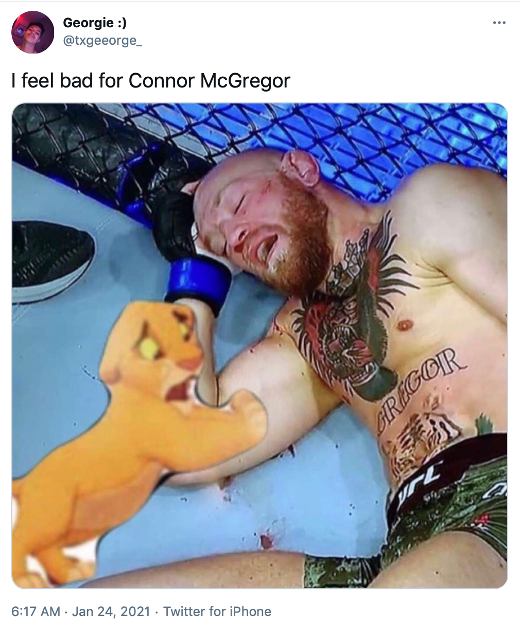 'I feel bad for Connor McGregor' a clip of Simba from the Lion King, a little yellow cartoon lion cub, rearing up on his hind legs and looking devastated with his front paws up on McGregor