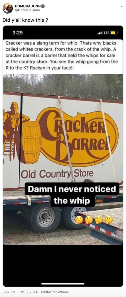 "Did y’all know this ?" screengrab of a post that reads "Cracker was a slang term for a whip. That's why blacks called whites crackers, from the crack of the whip. A Cracker Barrel is a barrel that held whips for sale at the country store. You see the whip going from the R to the K? Racism in your face!" and a close up of the yellow and brown Cracker Barrel logo that features a man sat next to a barrel and the name in swirling script