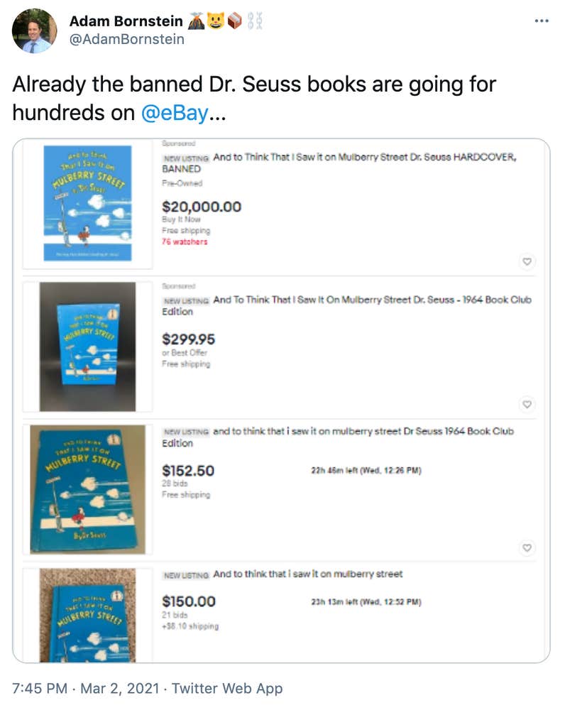 "Already the banned Dr. Seuss books are going for hundreds on  @eBay ..." screenshots of the book listed for $152.50 to $20000