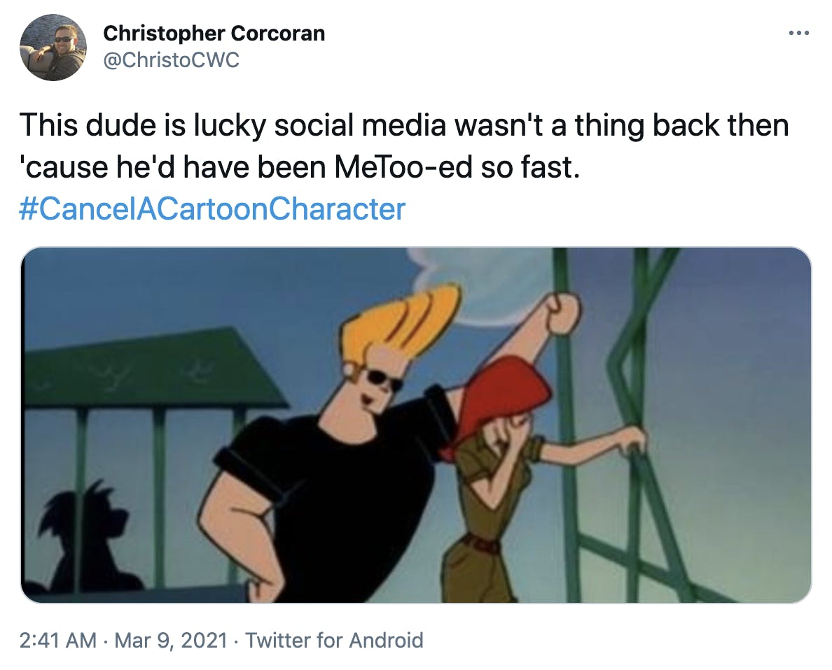 'This dude is lucky social media wasn't a thing back then 'cause he'd have been MeToo-ed so fast. #CancelACartoonCharacter' Johnny Bravo, blonde and in a black t-shirt, leans over a red head with her hand over her face and turned away from him