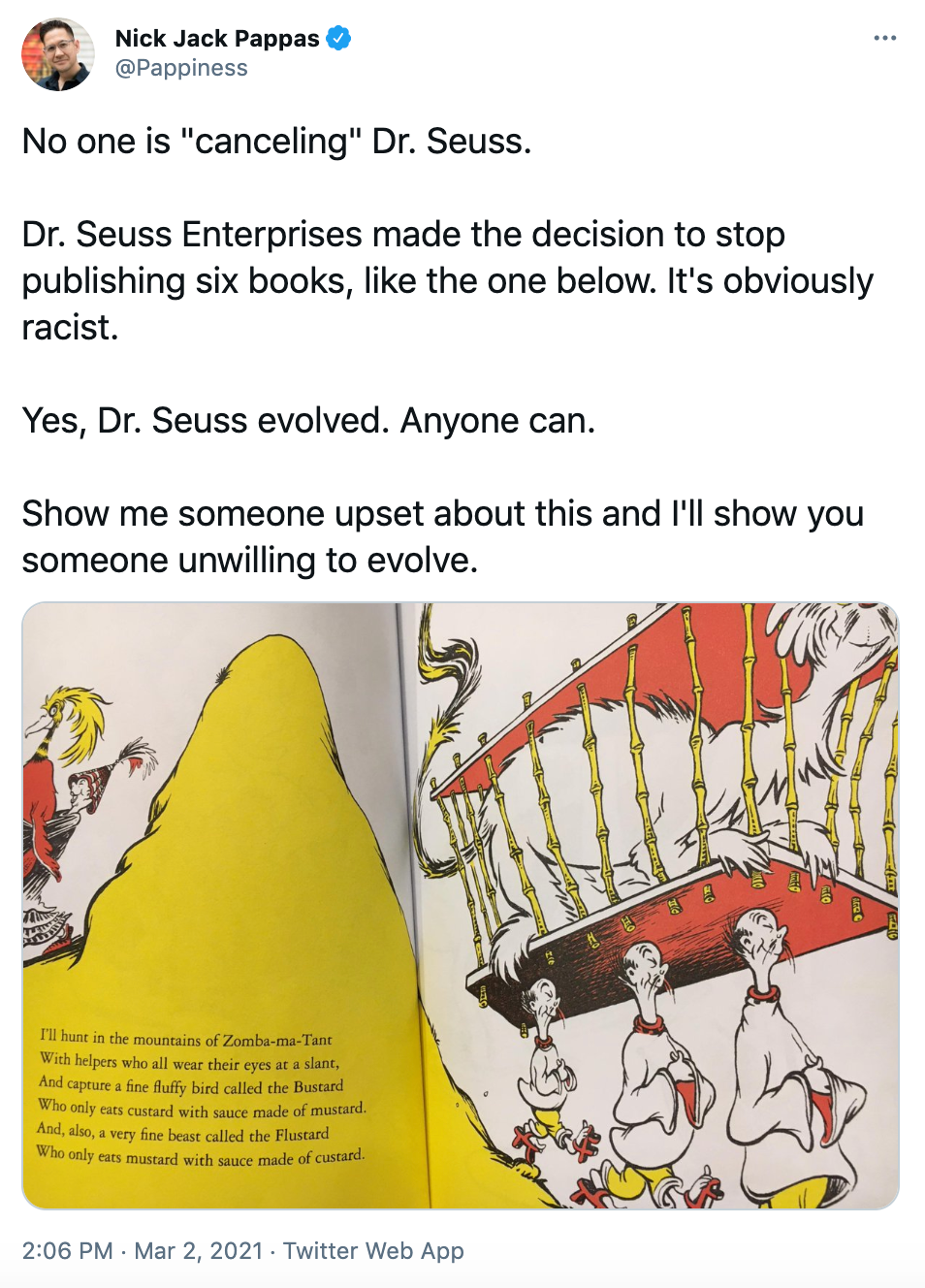 'No one is 'canceling' Dr. Seuss. Dr. Seuss Enterprises made the decision to stop publishing six books, like the one below. It's obviously racist. Yes, Dr. Seuss evolved. Anyone can. Show me someone upset about this and I'll show you someone unwilling to evolve.' photograph of a page from a Dr. Seuss book featuring three racist caricatures of Chinese men carrying a cage with a fluffy creature in it on their heads