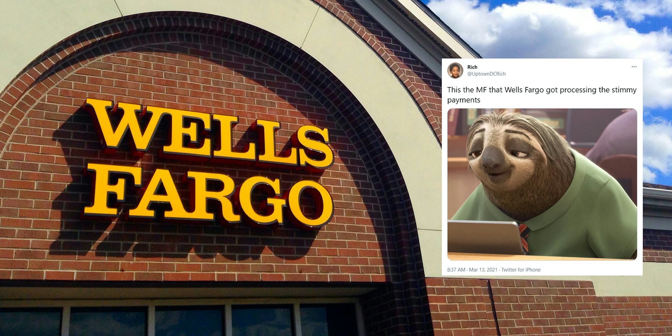A picture of a Wells Fargo bank next to a tweet venting about the slowness of the bank processing coronavirus stimulus checks.