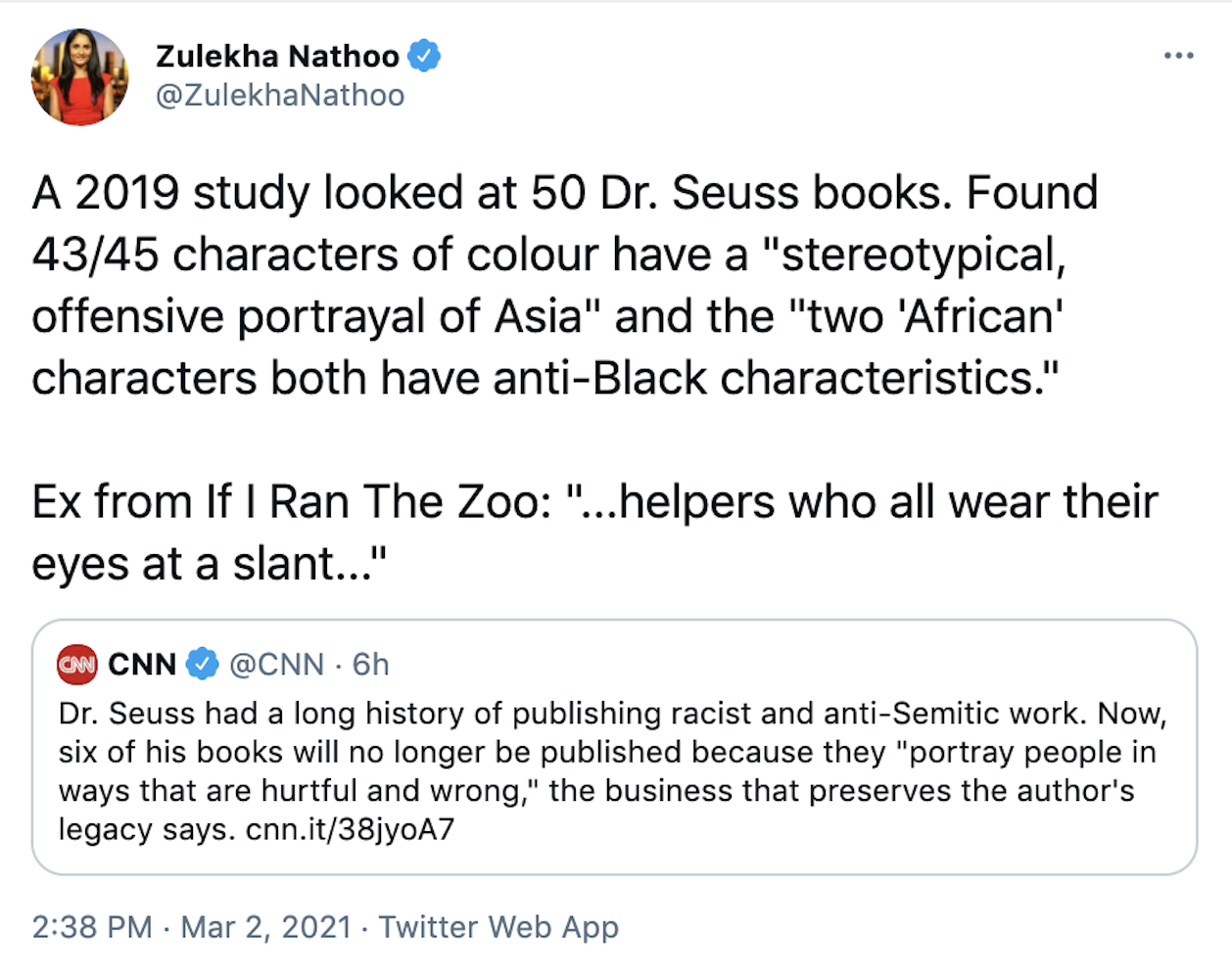A 2019 study looked at 50 Dr. Seuss books. Found 43/45 characters of colour have a "stereotypical, offensive portrayal of Asia" and the "two 'African' characters both have anti-Black characteristics."  Ex from If I Ran The Zoo: "...helpers who all wear their eyes at a slant..."