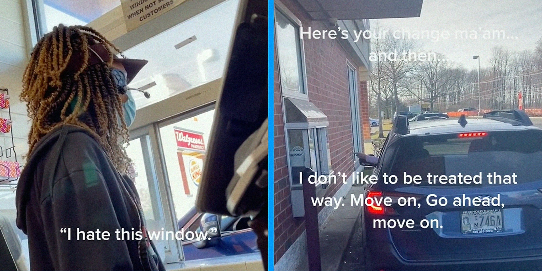 An attendant at a drive-thru window (L) and a woman yelling from her car (R).