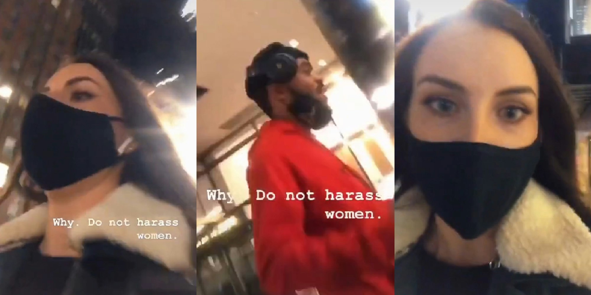 Woman walking down street wearing mask with "Why. Do not harass women." (left) Man in orange hoody (center) same woman in mask (right)