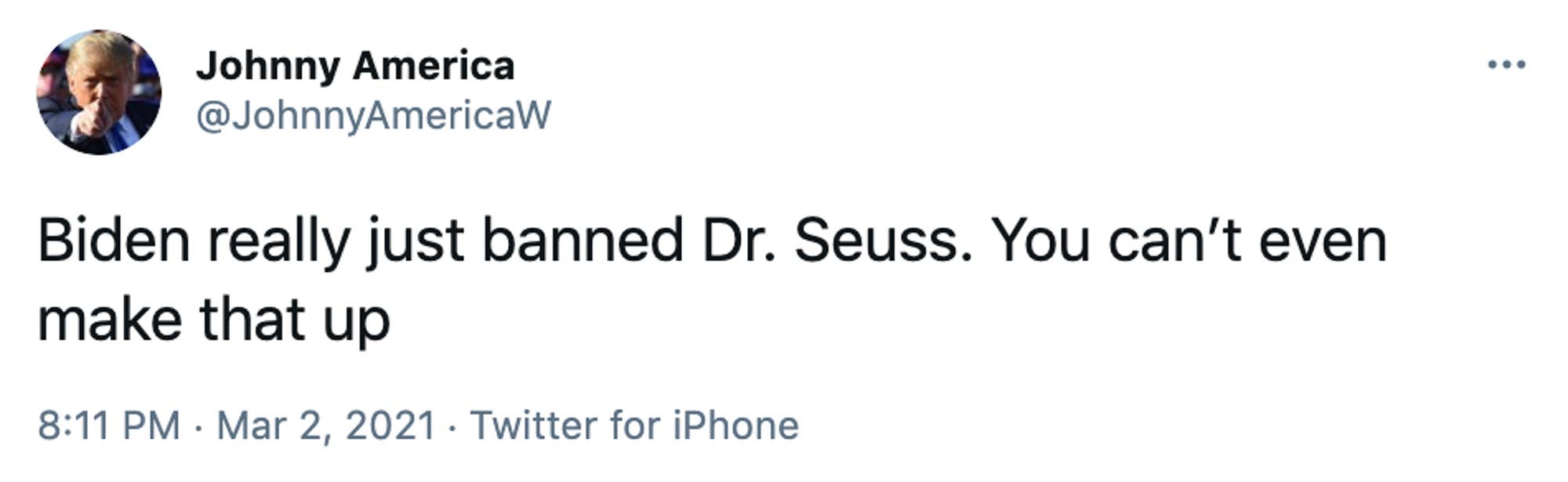 Biden really just banned Dr. Seuss. You can’t even make that up