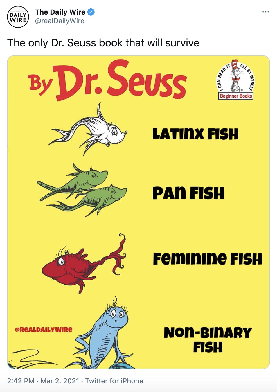 'The only Dr. Seuss book that will survive' a yellow graphic with a white fish labelled 'latinx fish' two green fish labelled 'pan fish' a red fish labelled 'feminine fish' and a blue fish labelled 'non binary fish'