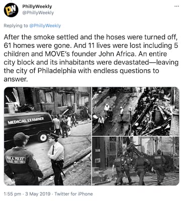"After the smoke settled and the hoses were turned off, 61 homes were gone. And 11 lives were lost including 5 children and MOVE’s founder John Africa. An entire city block and its inhabitants were devastated—leaving the city of Philadelphia with endless questions to answer." Black and white photographs of the aftermath of the fire showing rubble and officers standing around.