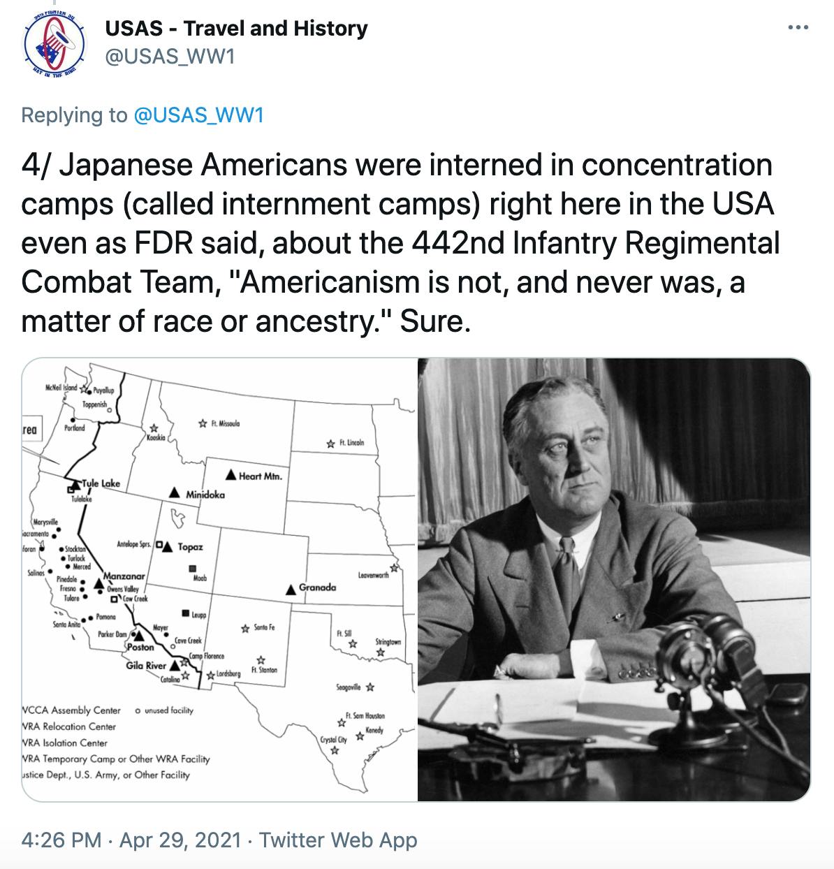 'https://twitter.com/USAS_WW1/status/1387790471339167746' a map of the United States showing where the camps were located next to a black and white photograph of FDR seated by a microphone