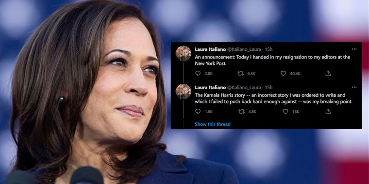 kamala harris and tweet from laura italiano 'An announcement: Today I handed in my resignation to my editors at the New York Post. The Kamala Harris story -- an incorrect story I was ordered to write and which I failed to push back hard enough against -- was my breaking point.