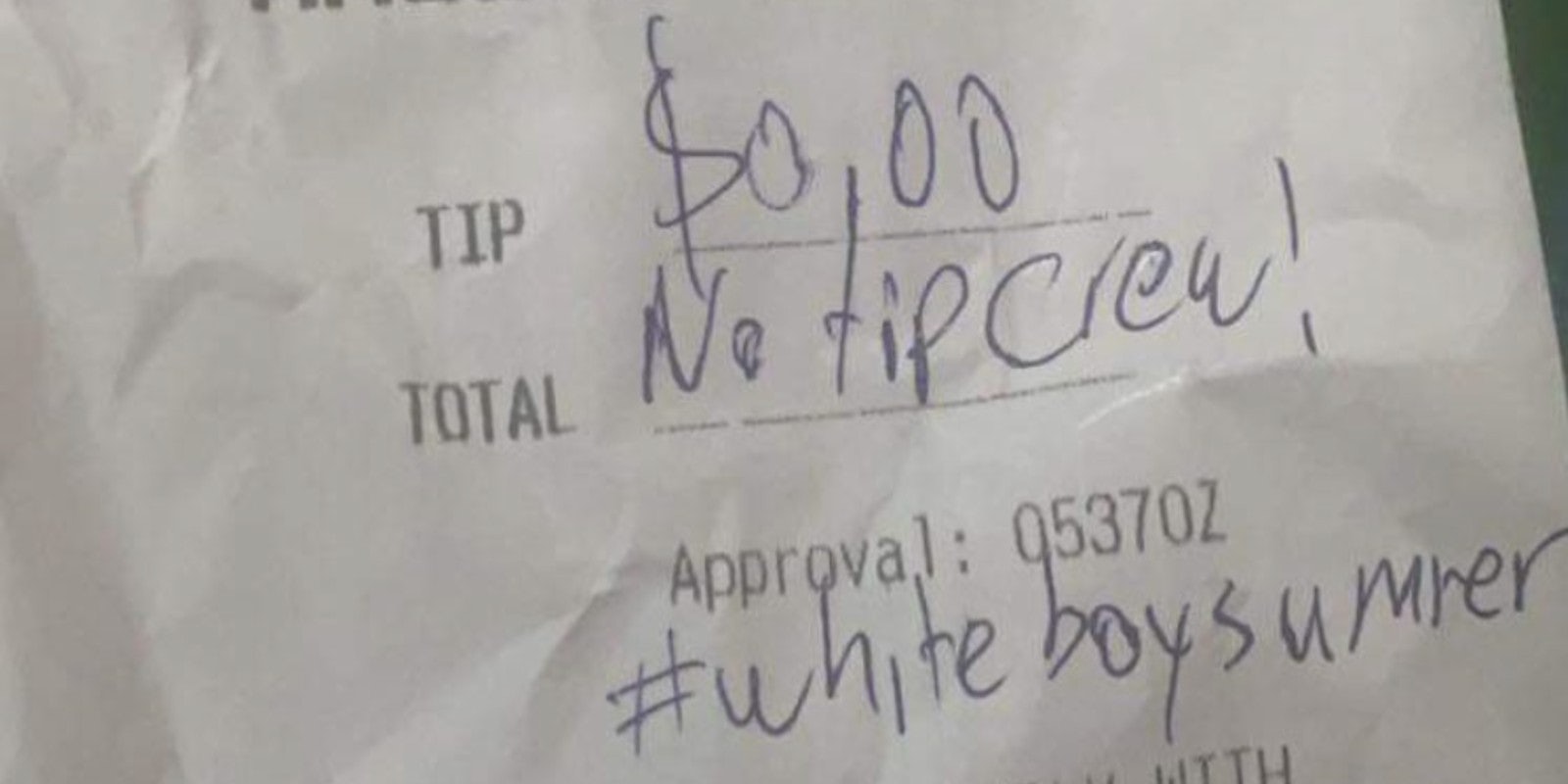 The tip on a $97.55 bill shows 'No tip crew' and #whiteboysummer