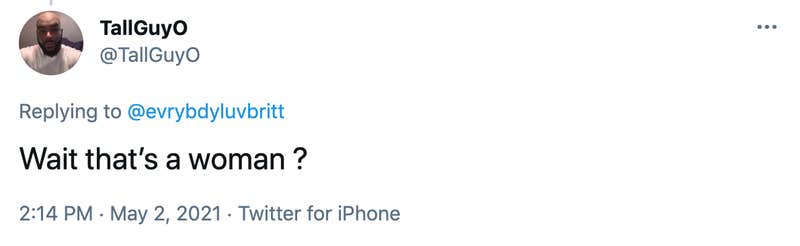 Wait that’s a woman ?
