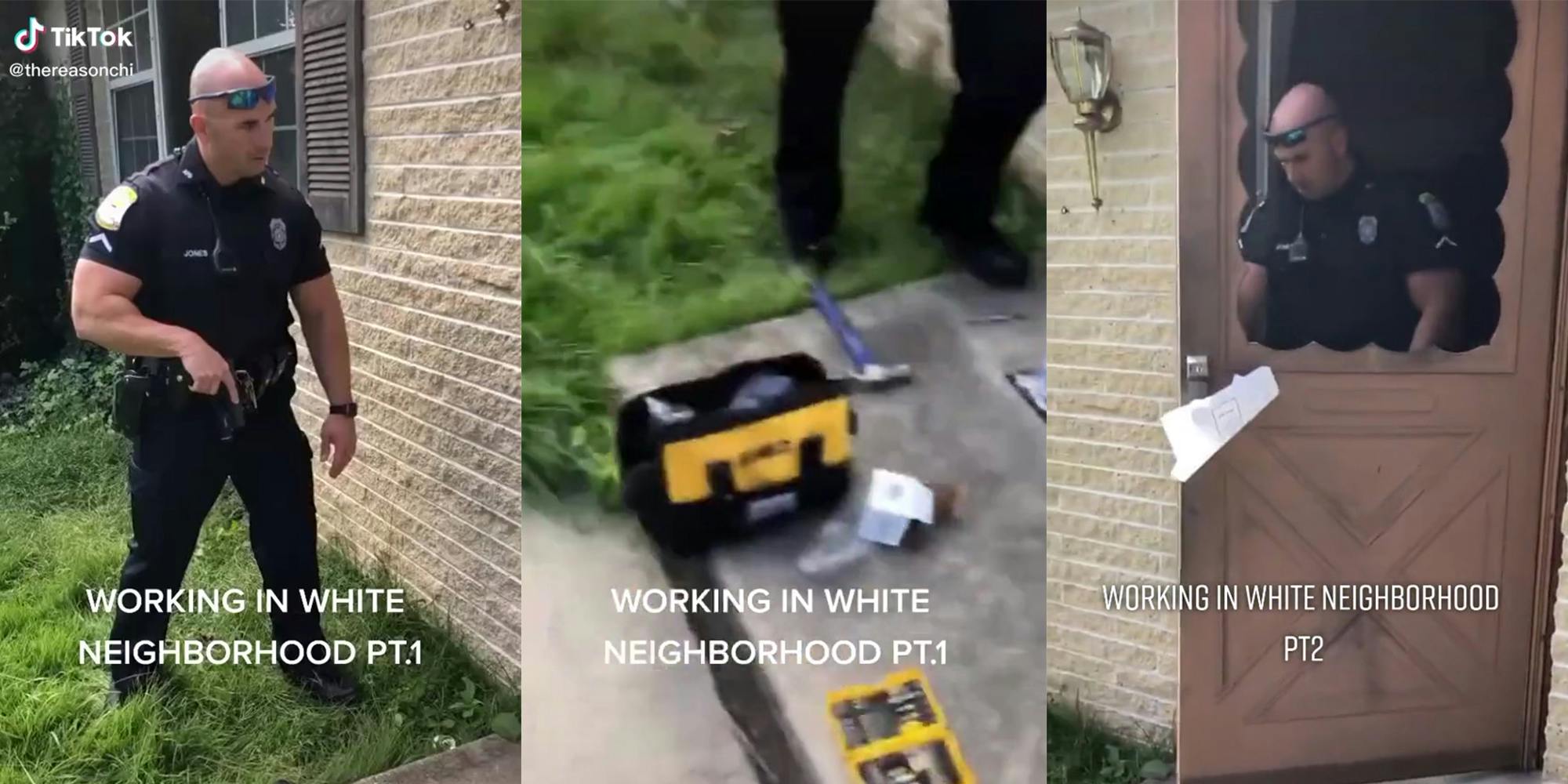 police officer with hand on pistol (l) locksmith tools on ground (c) officer exiting through door (r) with caption "Working in white neighborhood"