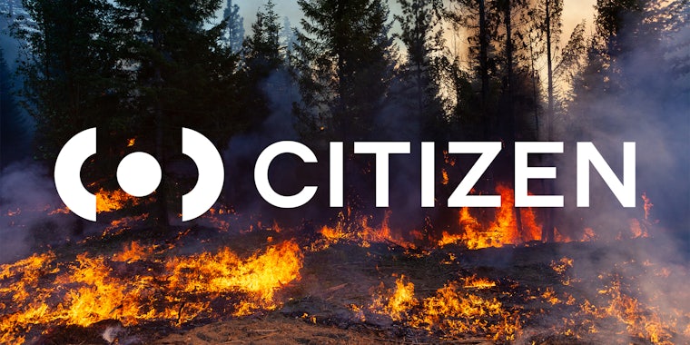 Trees on fire with Citizen app logo