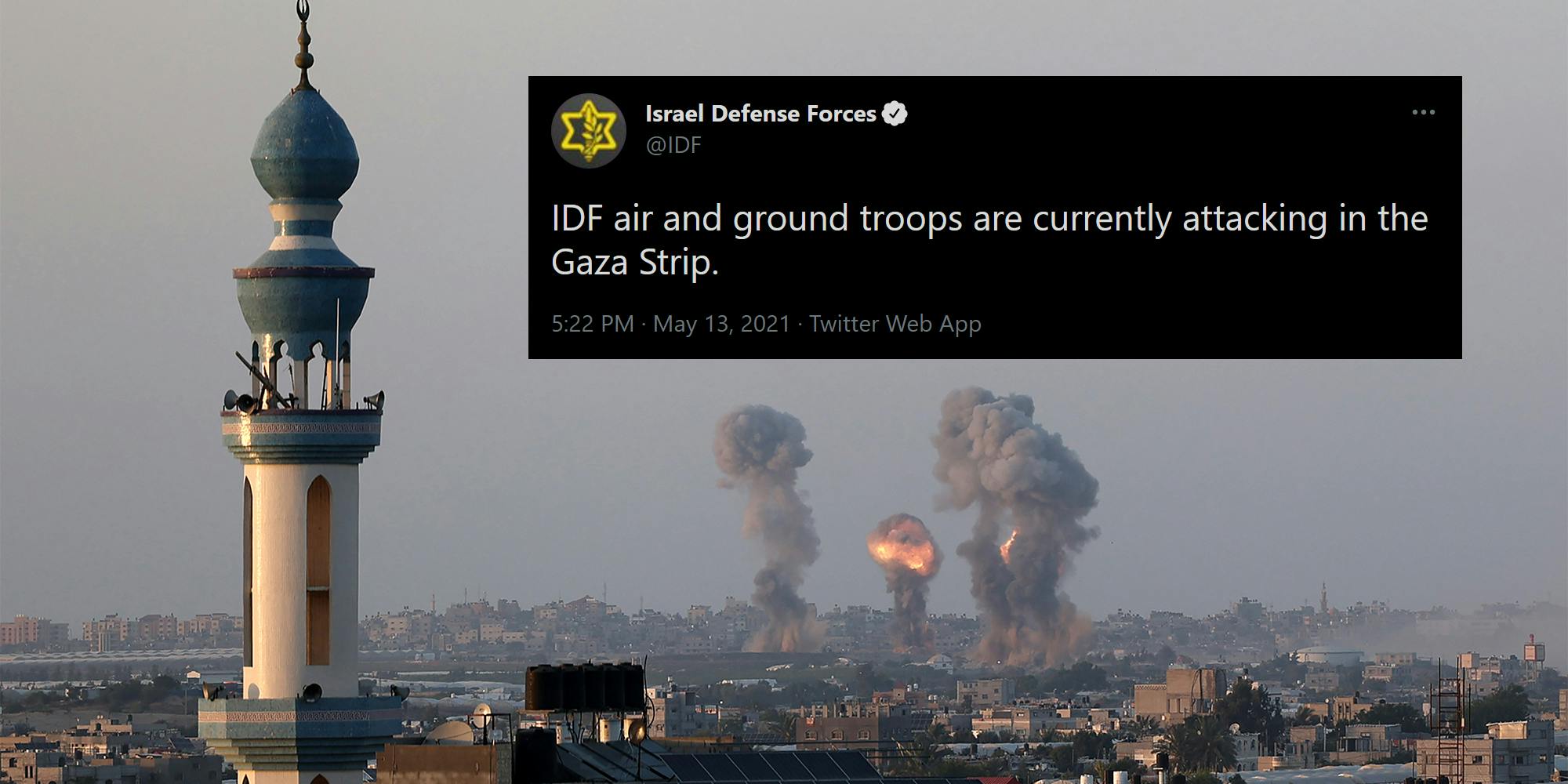 Israeli air strikes on the city of Rafah in the southern Gaza Strip with tweet "IDF air and ground troops are currently attacking in the Gaza Strip."