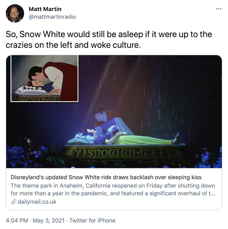 "So, Snow White would still be asleep if it were up to the crazies on the left and woke culture." Link to the Daily Mail article about the faux outrage with the kiss scene as header image