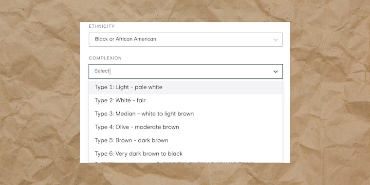 Box with 'Ethnicity: Black or African American - Complexion: Select Type 1: Light - pale white Type 2: White - fair Type 3: Median - white to light brown Type 4: Olive - moderate brown Type 5: Brown - dark brown Type 6: Very dark brown to black' over paper bag background