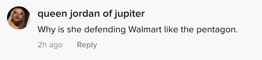 Why is she defending Walmart like the pentagon