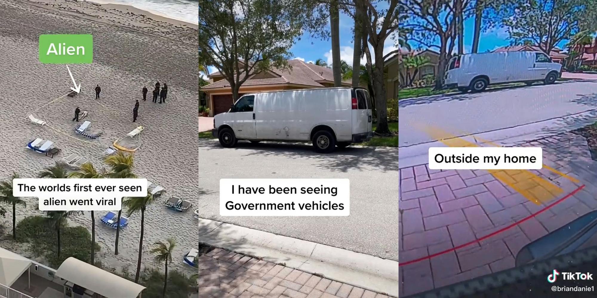 people on beach with "Alien" caption and "The worlds first ever seen alien went viral" (l) van parked in street with caption "I have been seeing Government vehicles" (c) same van on street with caption "outside my home" (r)