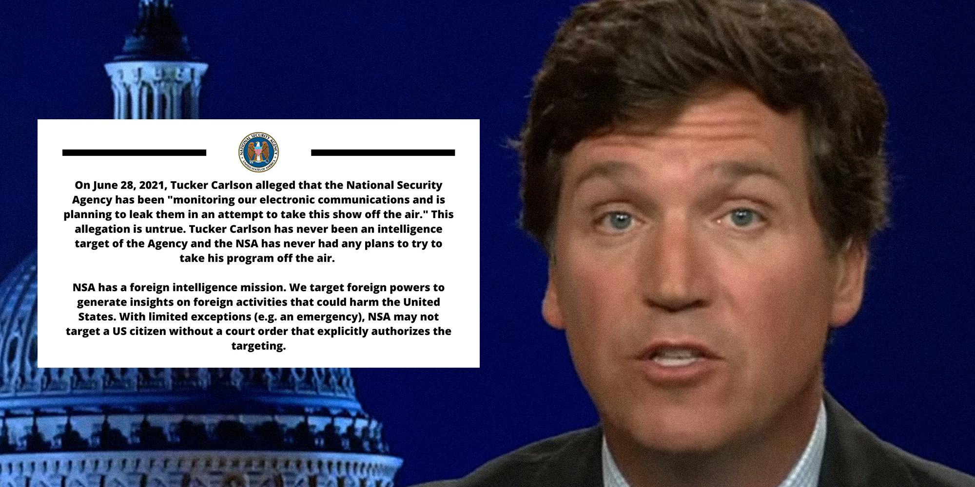 NSA statement rebutting Tucker Carlson's claim that the NSA was spying on him (inset) with Tucker Carlson's face
