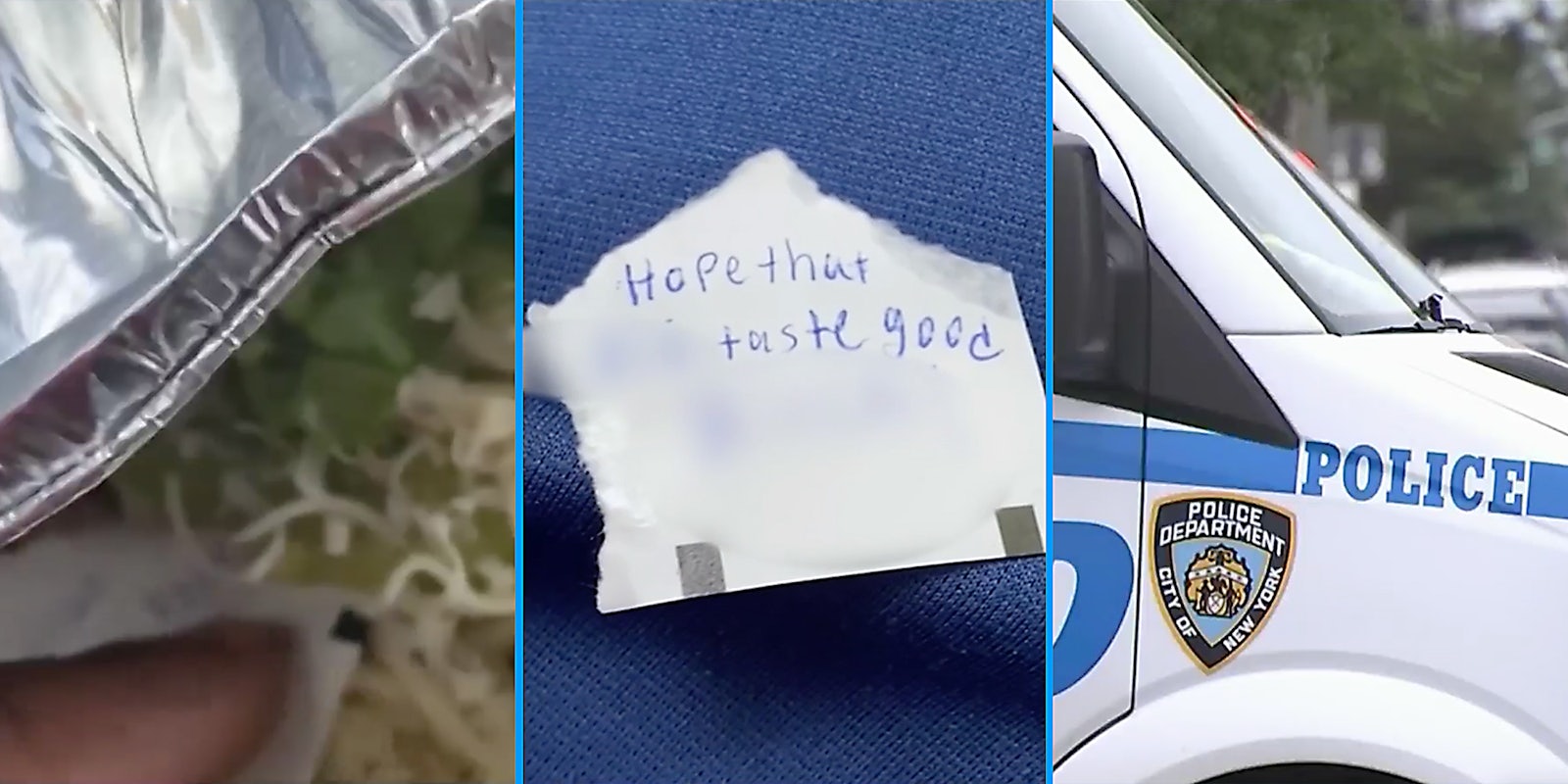 A foos container (L), a hand written note (C), and police van (R).