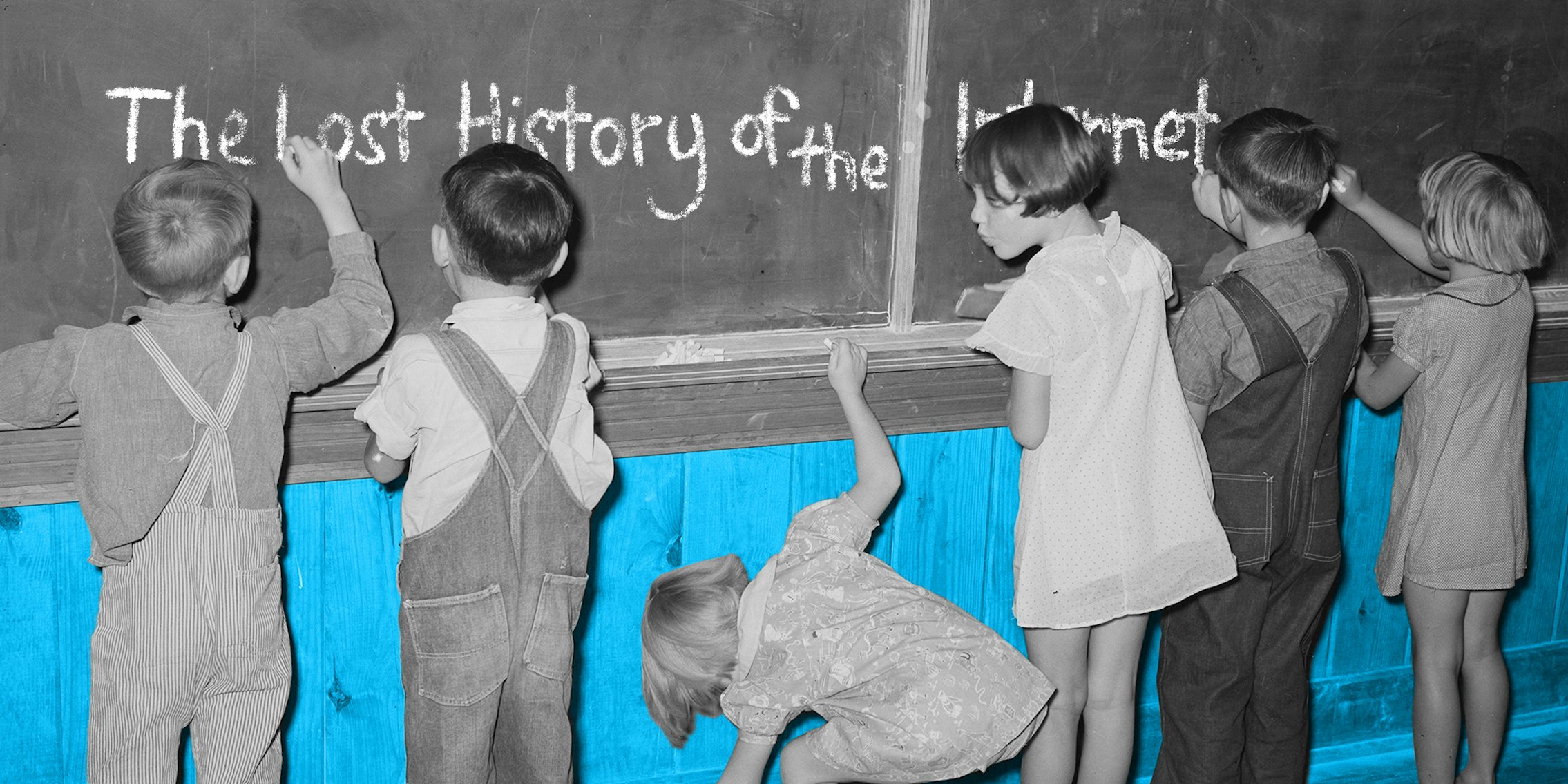 Children writing 'The Lost History of the Internet' on a chalkboard