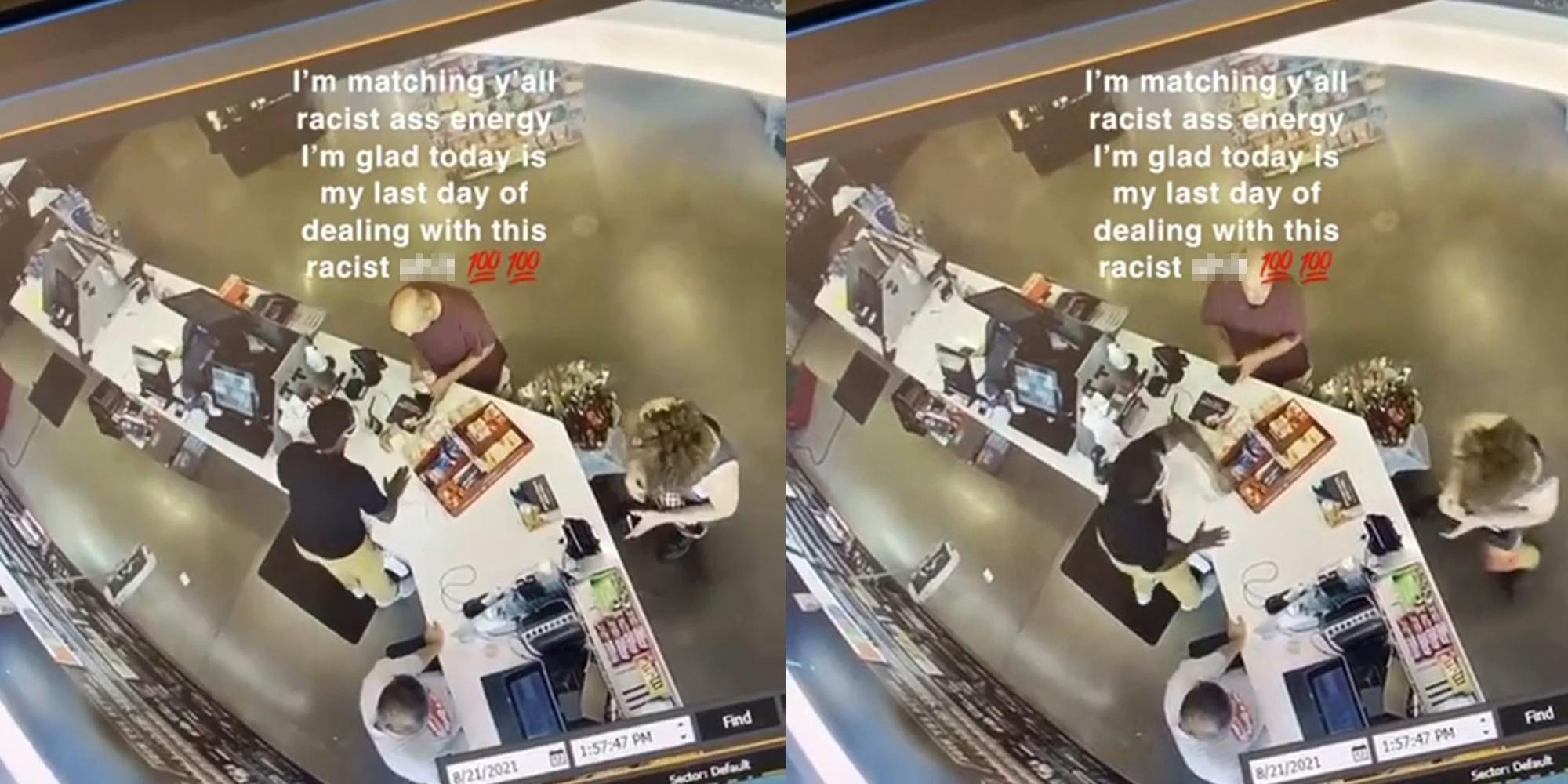 man putting money into wallet while talking to cashier (l) cashier slaps customer both with caption "I'm matching y'all racist ass energy I'm glad today is my last day of dealing with this racist shit 100 100"