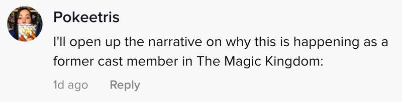 I'll open up the narrative on why this is happening as a former employee in The Magic Kingdom: