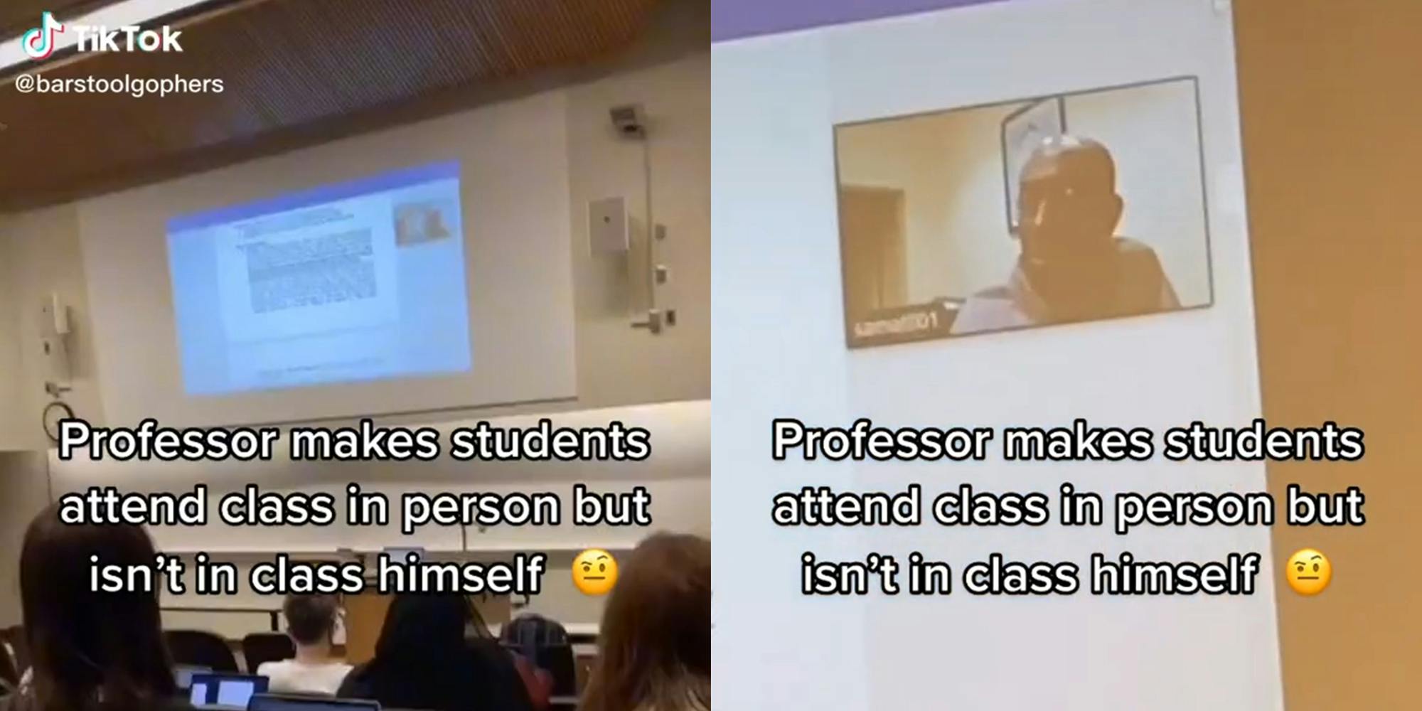 students in class with remote professor with caption "Professor makes students attend class in person but isn't in class himself"