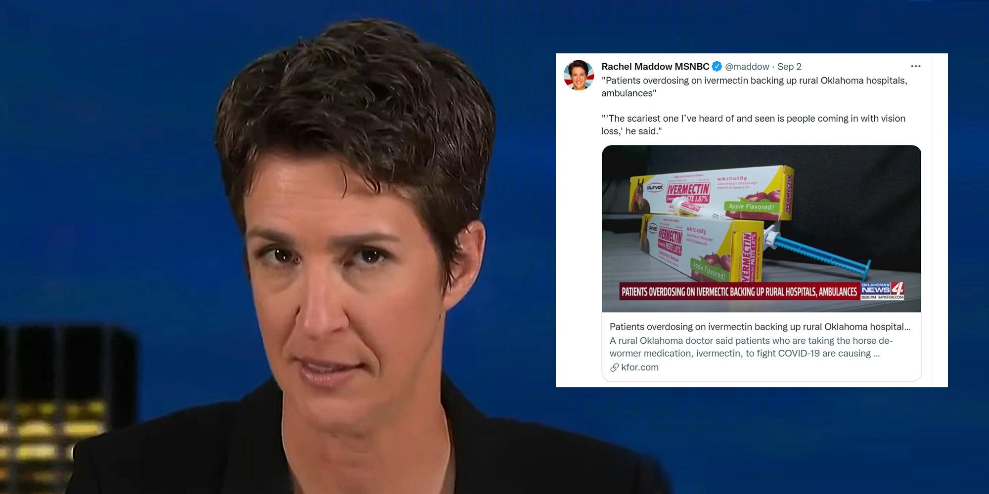 rachel maddow with ivermectin disinformation tweet