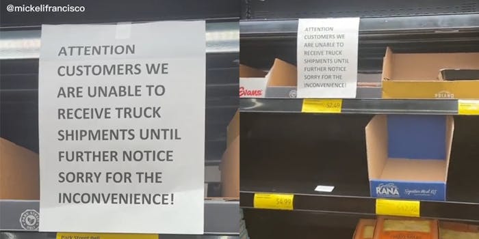 empty shelves with sign that reads "Attention customers we are unable to receive truck shipments until further notice sorry for the incovnenience!"