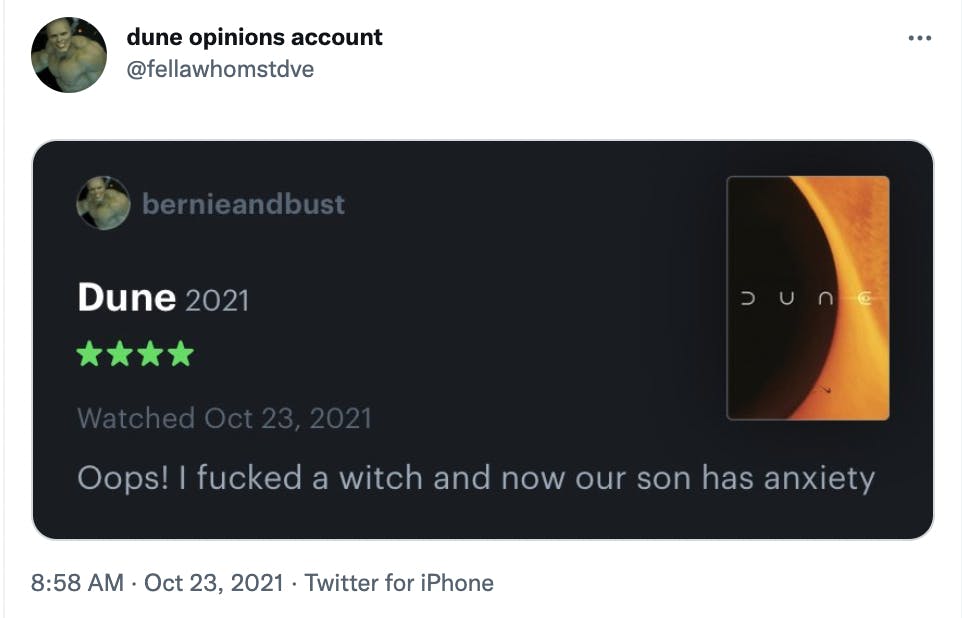 dune letterboxd fucked a witch and now our son has anxiety
