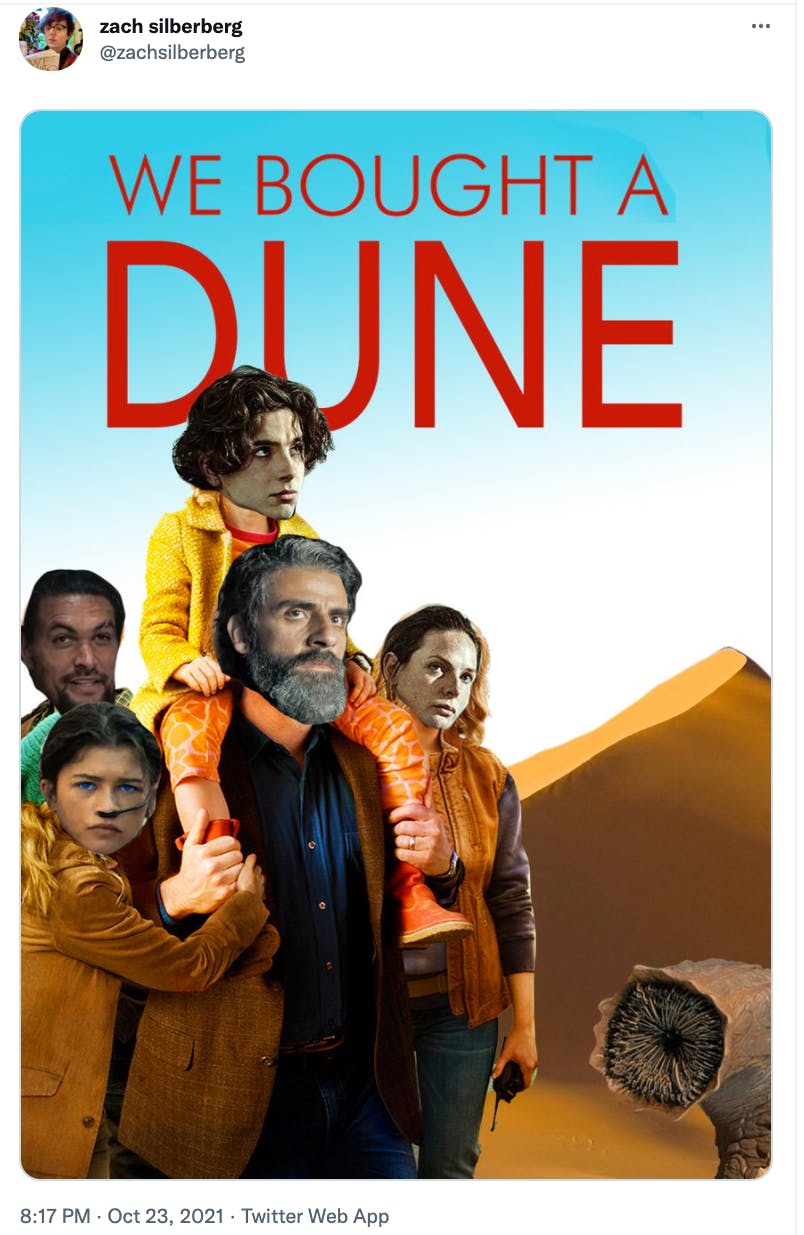 we bought a dune meme