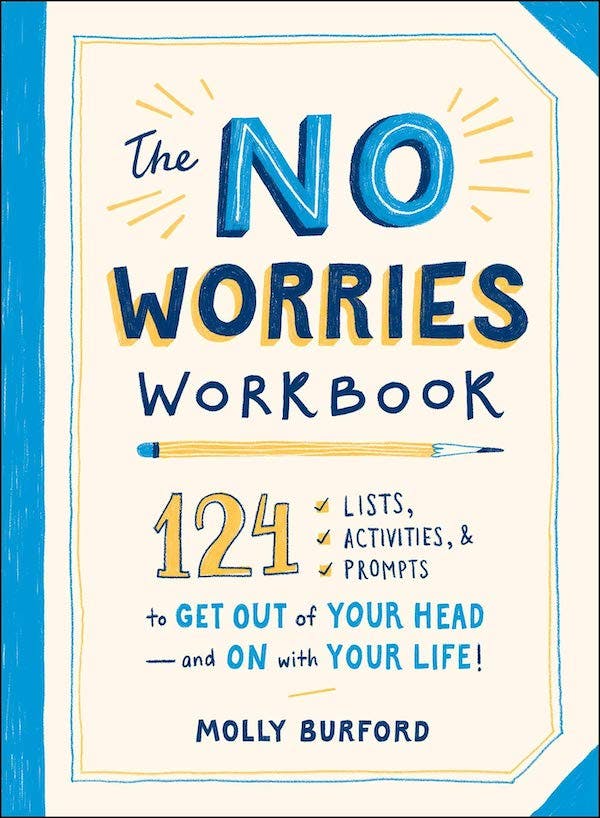 No worries workbook for anxiety
