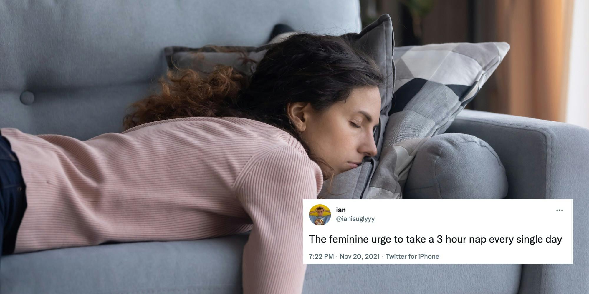 a photo of a woman napping next to a tweet about the feminine urge to nap.