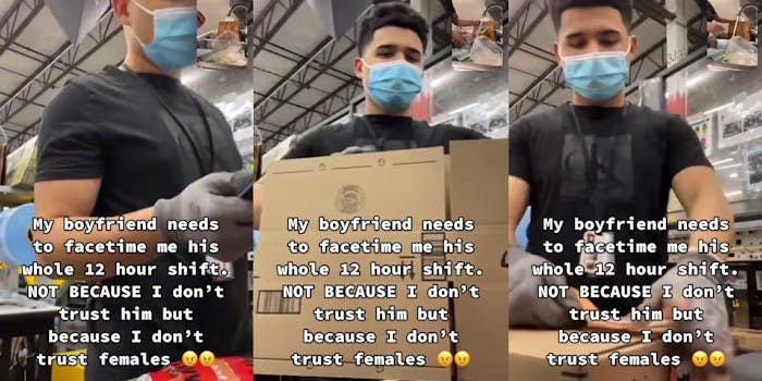 young man packing amazon packages with caption "My boyfriend needs to facetime me his whole 12 hour shift. NOT BECAUSE I don't trust him but because I don't trust females"