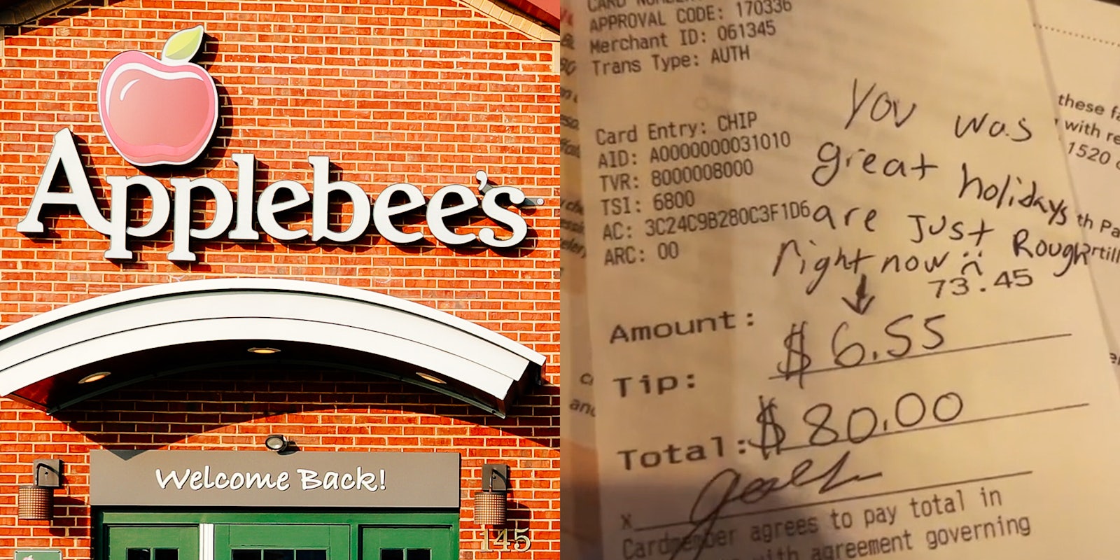 Applebee's restaurant (l) receipt with amount $73.45, tip $6.55 with handwritten note 'You was great holidays are just rough right now :('