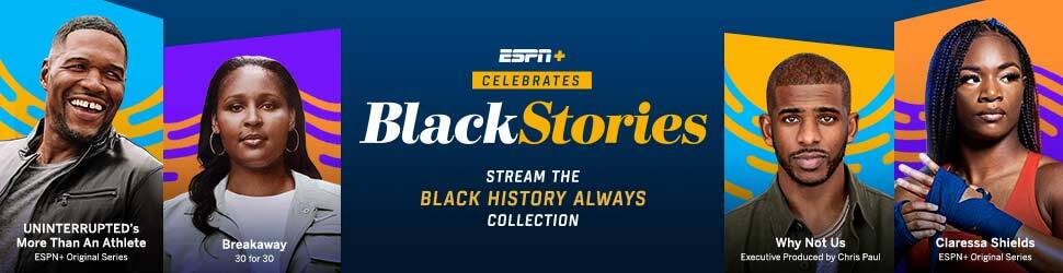 ESPN+ Black History Always