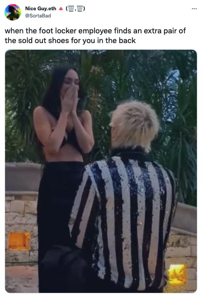 megan fox and machine gun kelly, shown getting engaged. tweet reads: when the foot locker employee finds an extra pair of the sold out shoes for you in the back.