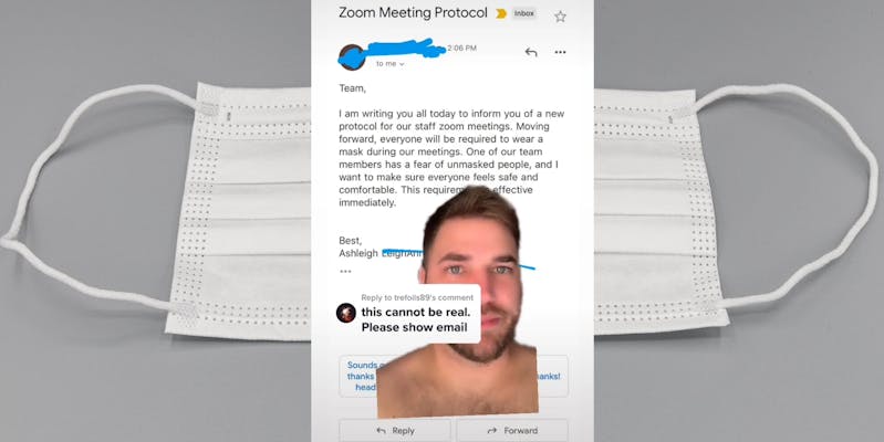 A screenshot of a TikTok claiming he had to wear a mask during a Zoom call. In the background, a disposable face mask is seen.