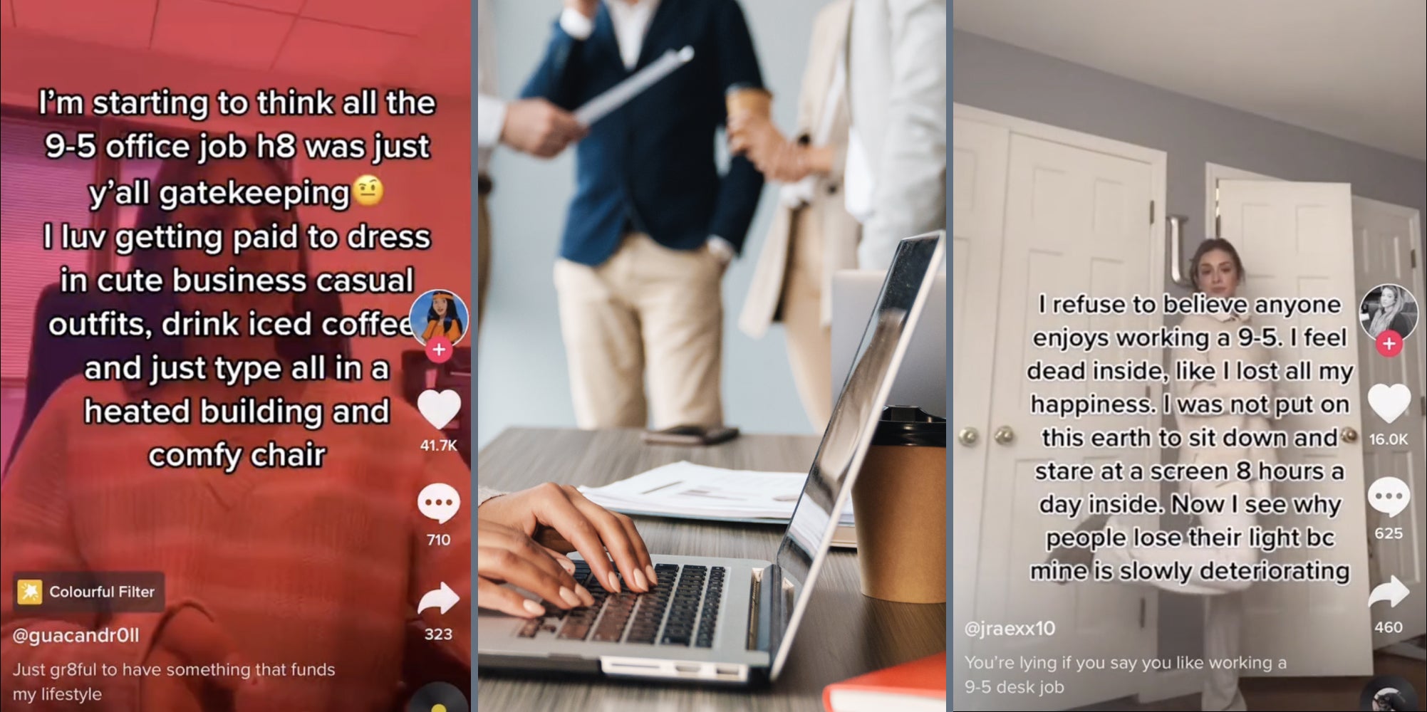 A woman expressing content at 9 to 5 jobs (L) Hands typing on a laptop (M) a woman expressing discontent for 9 to 5 jobs