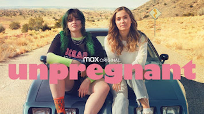 Unpregnant on HBO Max passes the Bechdel Test