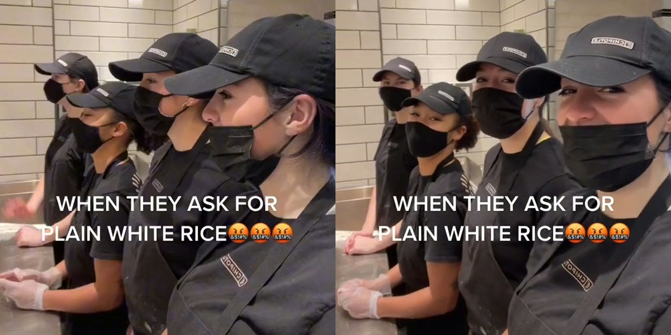 Chipotle workers in a line look to their left and laugh with caption 'When they ask for plain white rice'