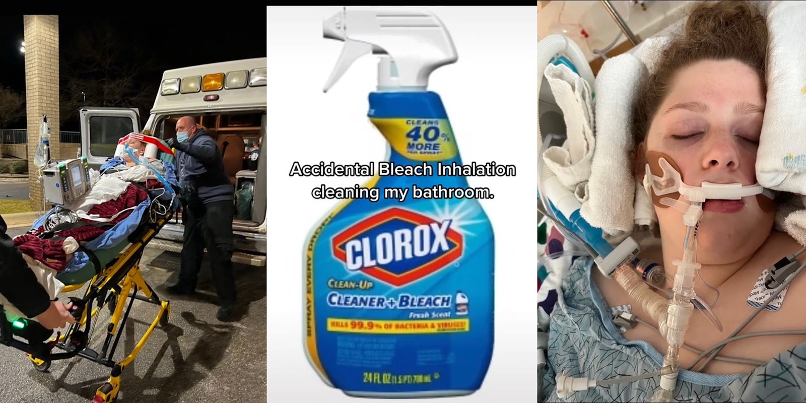 woman on stretcher with breathing tube (l) clorox bleach bottle caption ' Accidental Bleach Inhalation cleaning my bathroom' (c) Woman in hospital breathing tube (r)