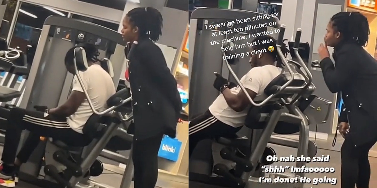 young woman looking over a man's shoulder in the gym while he uses his phone with caption 'I swear he been sitting at least ten minutes on the machine, I wanted to help him but I was training a client' and 'Oh nah she said shhh lmfaoooo I'm done! He going'